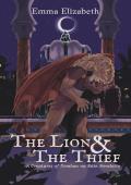 The Lion & The Thief (Creatures of Domhan na Rùin #2)