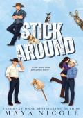 Stick Around