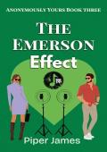 The Emerson Effect (Anonymously Yours #3)