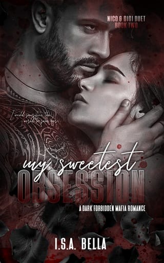 My Sweetest Obsession (Nico & Gigi Duet #2)