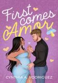 First Comes Amor
