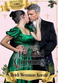 Once Upon a Gilded Christmas (To All The Earls I’ve Loved Before #4)