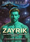 Zayrik (The Protectorate Warriors Alien Fated Mates #6)