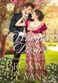 A Whisper Of Desire (The Disgraced Lords #4)