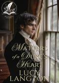 Matters of a Duke’s Heart