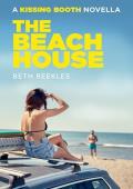 The Beach House (The Kissing Booth)