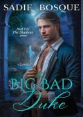 The Big Bad Duke (The Shadows #9)