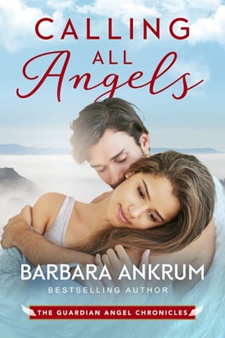 Calling All Angels (The Guardian Angel Chronicles #3)