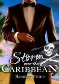 Storm over the Caribbean (Storm and Silence Saga #8)