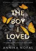 The Boy I Loved (Eternal Hell #1)