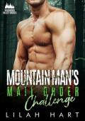 Mountain Man’s Mail Order Challenge (Wildwood Valley Brides #4)