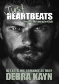 Just Heartbeats (Royalla Motorcycle Club #1)