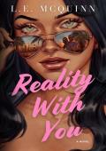 Reality With You (Arden Beach #1)