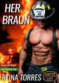 Her Braun (Center City First Responders #7)
