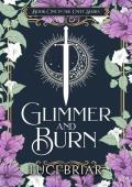 Glimmer and Burn (Unity #1)