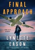 Final Approach (Lake City Heroes #4)