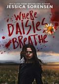 Where Daisies Breathe (Star Meadows #2)