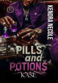Pills and Potions: Kase