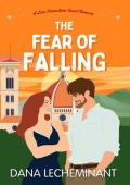 The Fear of Falling (Love Connections #5)