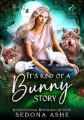 It’s Kind of a Bunny Story (Hey There, Hop Stuff #3)