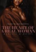 The Heart Of A Real Woman: Marilyn & Moses