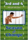 3rd and 4 (Season of Change #3)