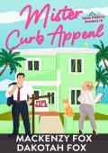 Mister Curb Appeal (Lucas Property Brothers LA #2)