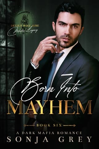 Born into Mayhem (Devils Will Rise: Melnikov Legacy #6)