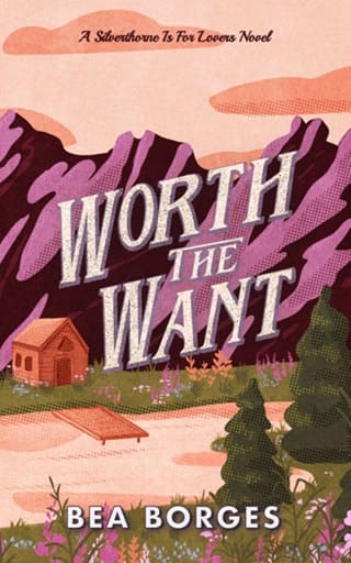 Worth the Want (Silverthorne Is For Lovers #3)