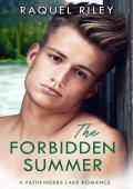 The Forbidden Summer (Pathfinders Lake #2)