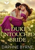 The Duke’s Untouched Bride (Regency Second Chances #3)