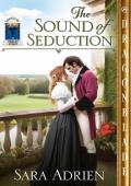 The Sound of Seduction (Miracles on Harley Street #4)