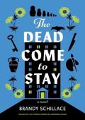The Dead Come to Stay