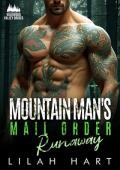 Mountain Man’s Mail Order Runaway (Wildwood Valley Brides #5)