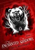 Enchanted Shadows (The Enchanted Kingdom #6)