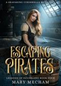 Escaping Pirates (Legends of Neverland #4)