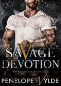 Savage Devotion (Savage Reign #1)