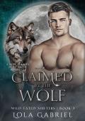 Claimed by the Wolf (Wild Fated Shifters #1)