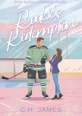 Rookie’s Redemption (Iron Ridge Icehawks #5)