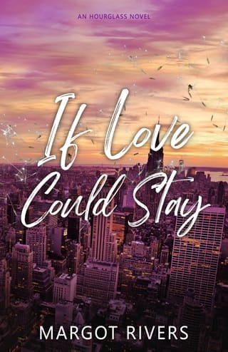 If Love Could Stay (Hourglass #3)
