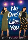 No One’s Like You