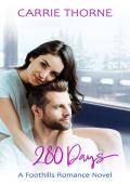 280 Days (Foothills #6)