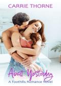About Yesterday (Foothills #5)