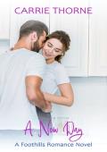 A New Day (Foothills #4)