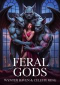 Feral Gods