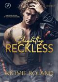Slightly Reckless (Irresistible #1)