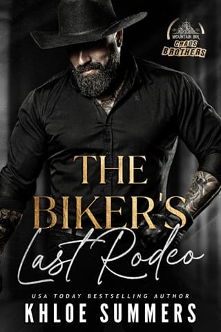 The Biker’s Last Rodeo (Chaos Brothers MC #5)