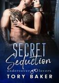 Secret Seduction (Undercover Lovers #5)
