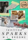 Igniting Sparks (Sparkwood #3)