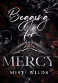 Begging for Mercy